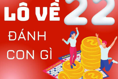 Fabet giải mã: “Lô về 22 hôm sau nên đánh con gì dễ ăn?”