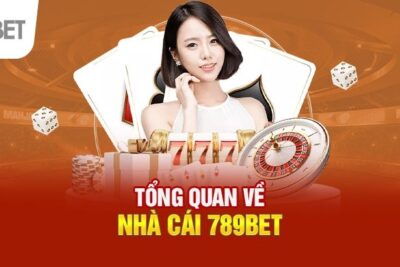 789BET – Thương Hiệu Mới Được Giới Bet Thủ Đánh Giá Cao