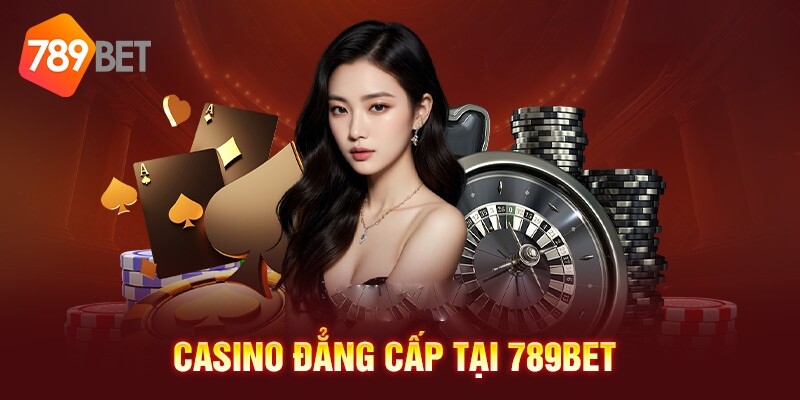 Trải nghiệm casino online chất lượng cao